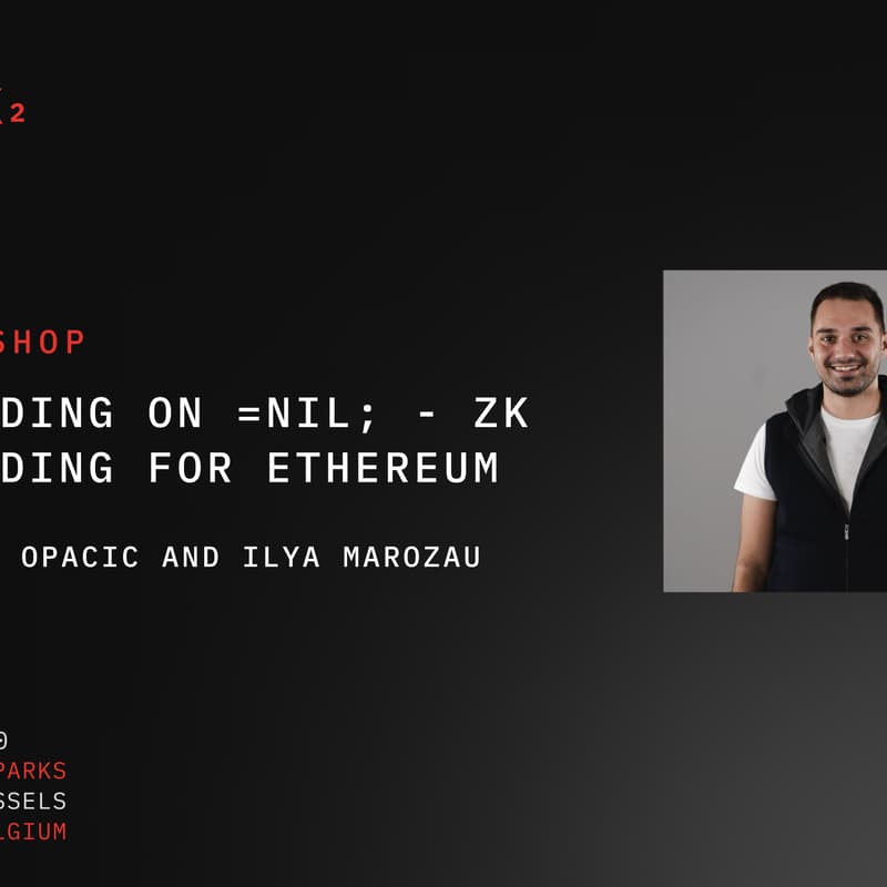 Cover Image for Workshop | Building on =nil; - zkSharding for Ethereum