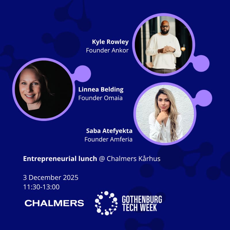 Cover Image for Entrepreneurial Lunch @ Chalmers Kårhus