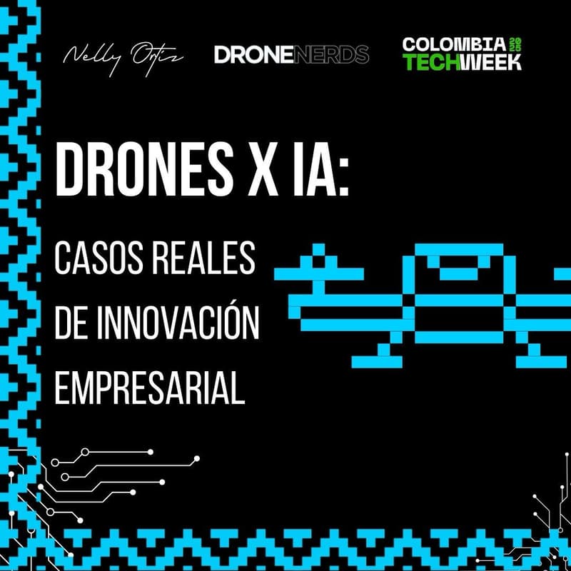 Cover Image for Drones x IA: Casos reales de Innovación Empresarial
