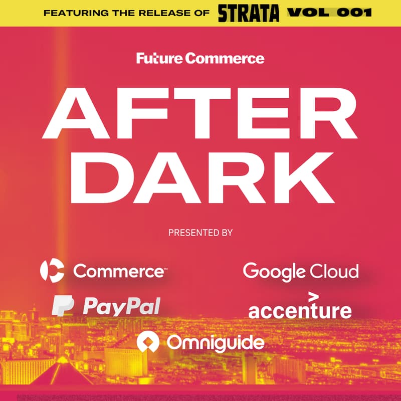 Cover Image for Future Commerce After Dark at Shoptalk Spring