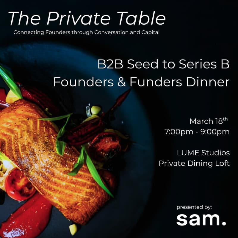 Cover Image for B2B Seed to Series B Founders & Funders Dinner
