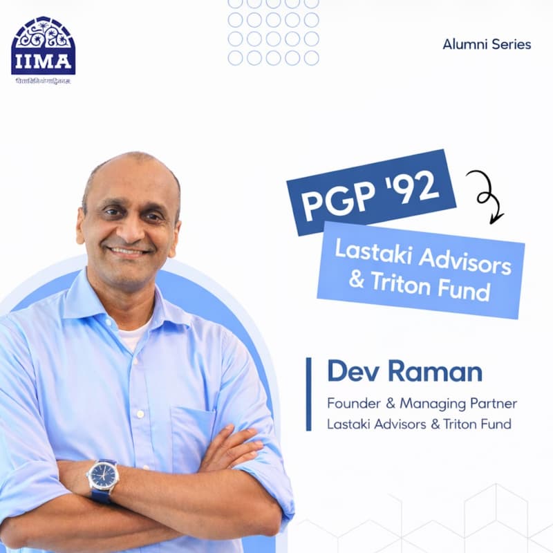Cover Image for Connect with Mr. Dev Raman (Managing Partner, Lastaki Advisors & Triton Fund)