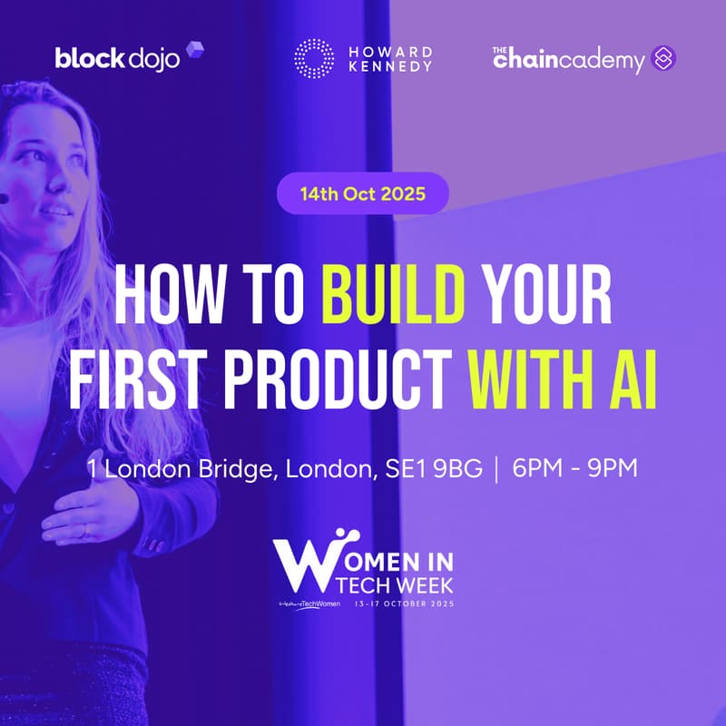 Cover Image for Women in Tech Week 2025: How to Build Your First Product with AI