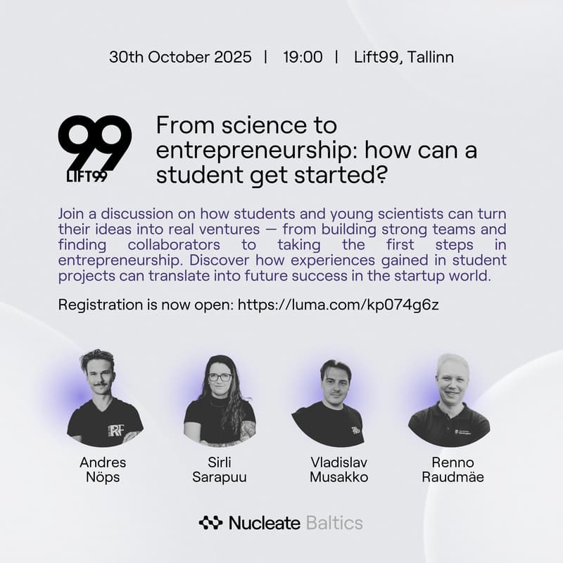 Cover Image for Nucleate Baltics: From science to entrepreneurship: How can a student get started