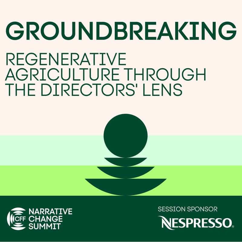 Cover Image for Groundbreaking: Regenerative Agriculture Through the Directors' Lens