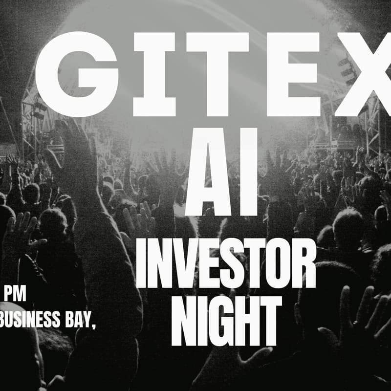 Cover Image for GITEX WEEK  | DUBAI AI INVESTOR NIGHT