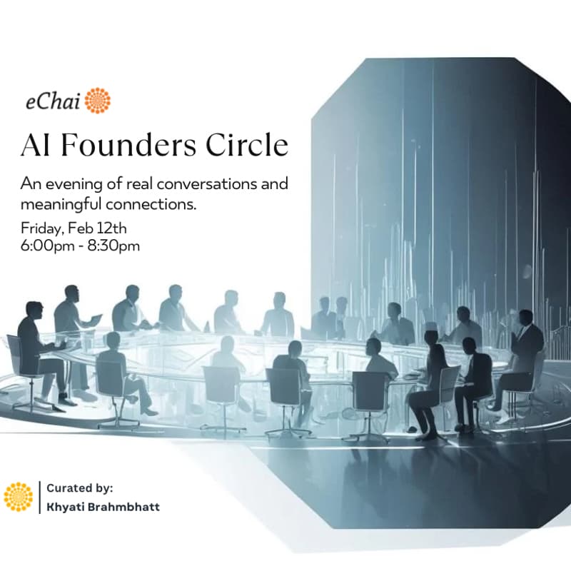 Cover Image for eChai: AI Founder's Circle
