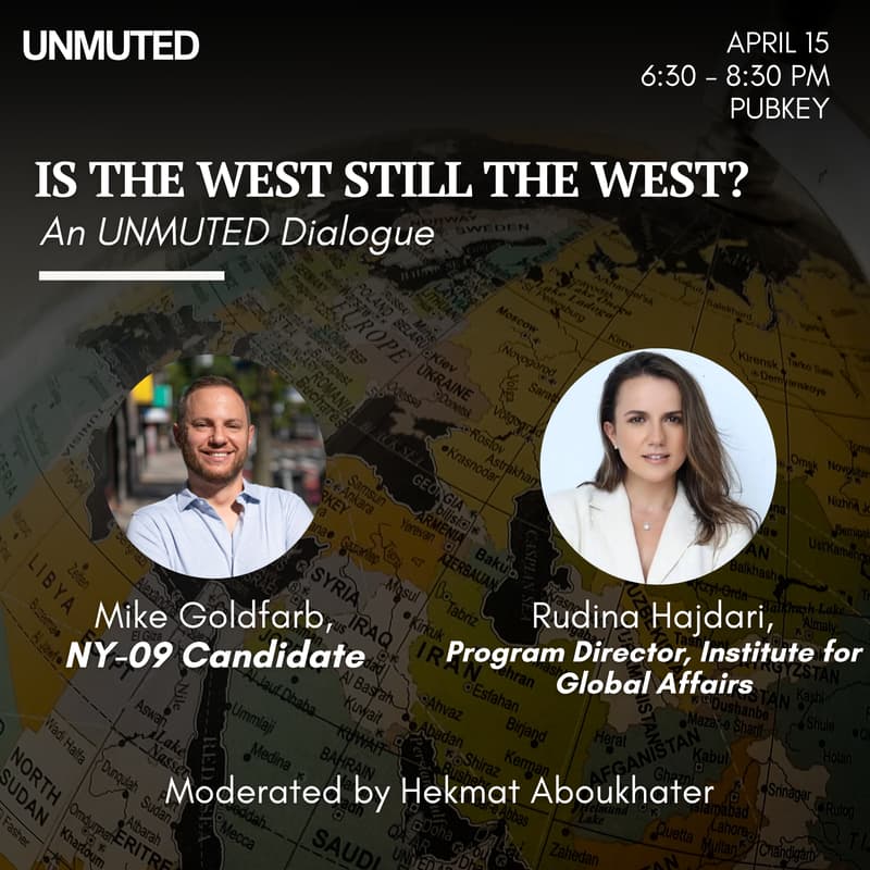 Cover Image for An UNMUTED Dialogue: Is the West Still the West?