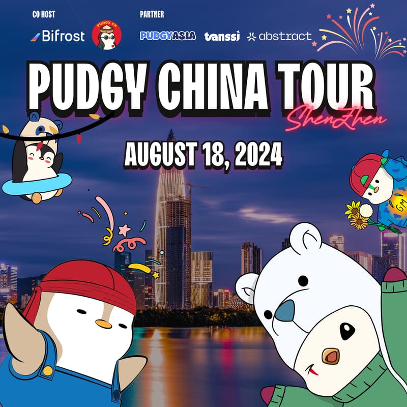 Cover Image for Pudgy China Tour - Shenzhen