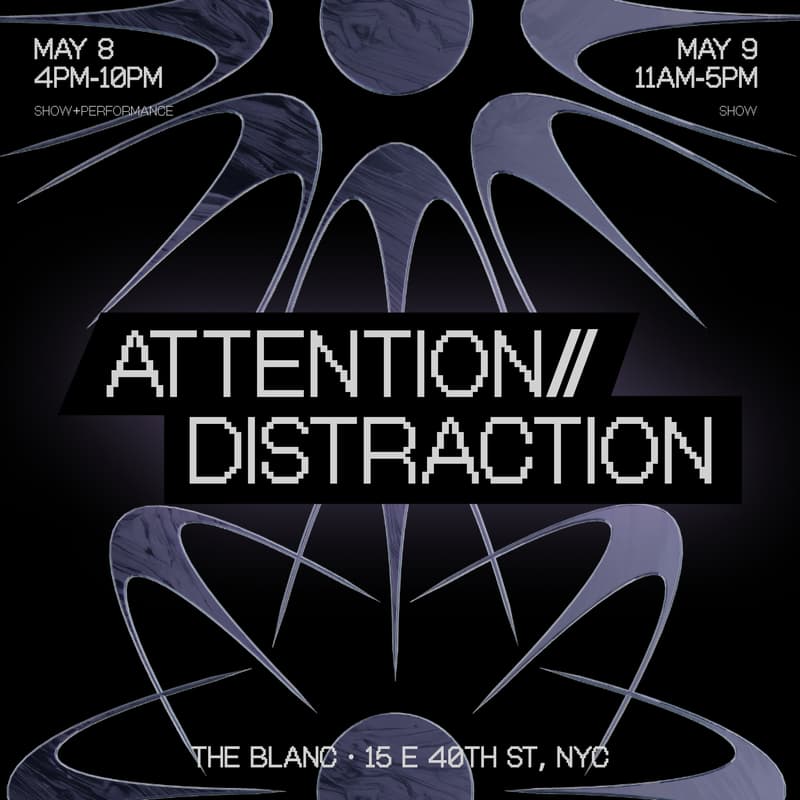 Cover Image for Attention//Distraction: An Exhibition