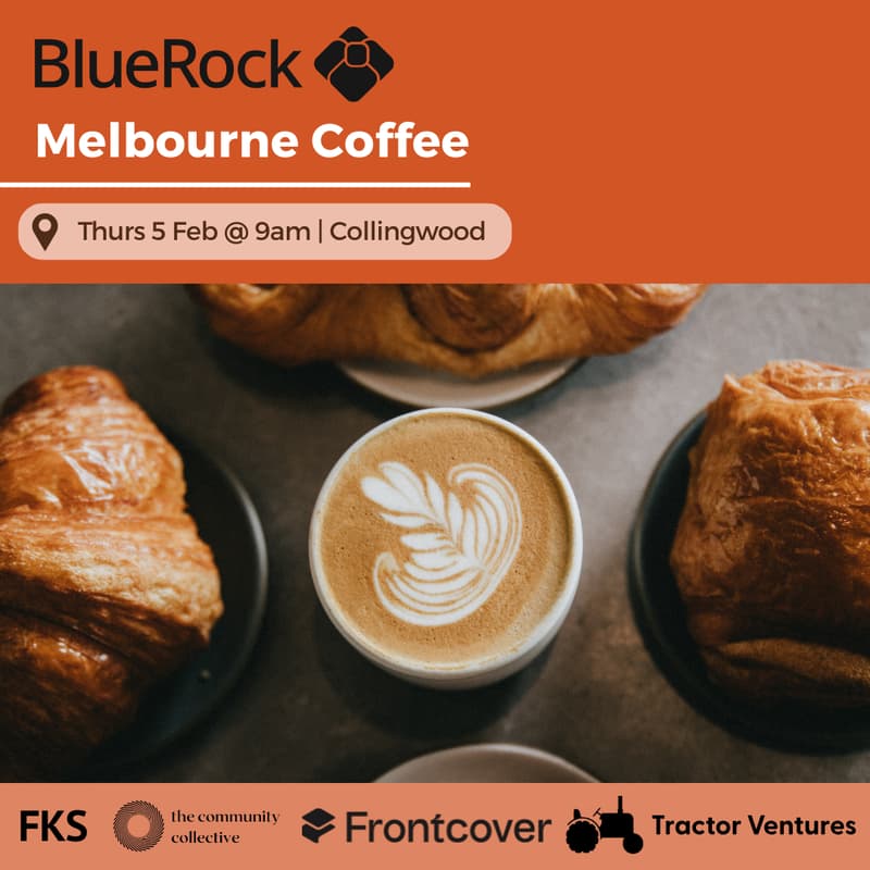 Cover Image for 🏵 BlueRock x FKS: Melbourne Coffee