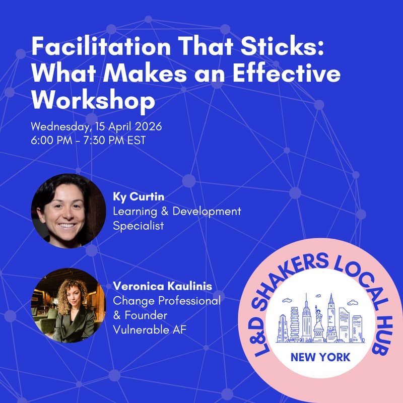 Cover Image for NYC Meet Up #21 - Facilitation That Sticks: What Makes an Effective Workshop