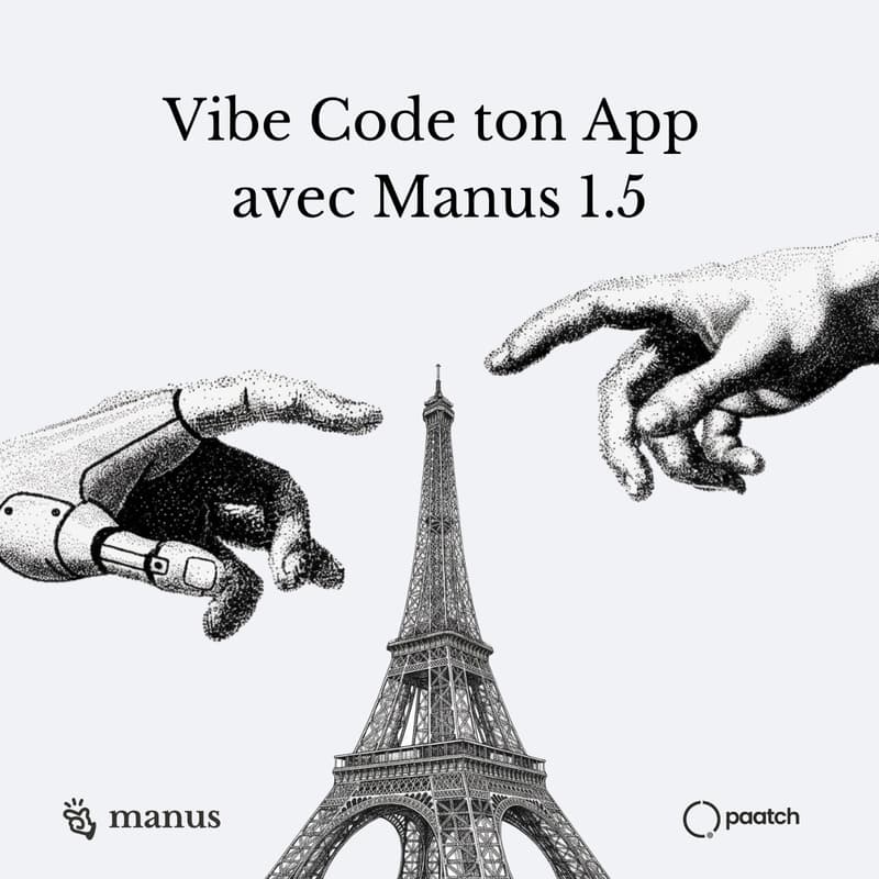 Cover Image for Vibe Code ton App avec Manus 1.5 | Paatch x Manus