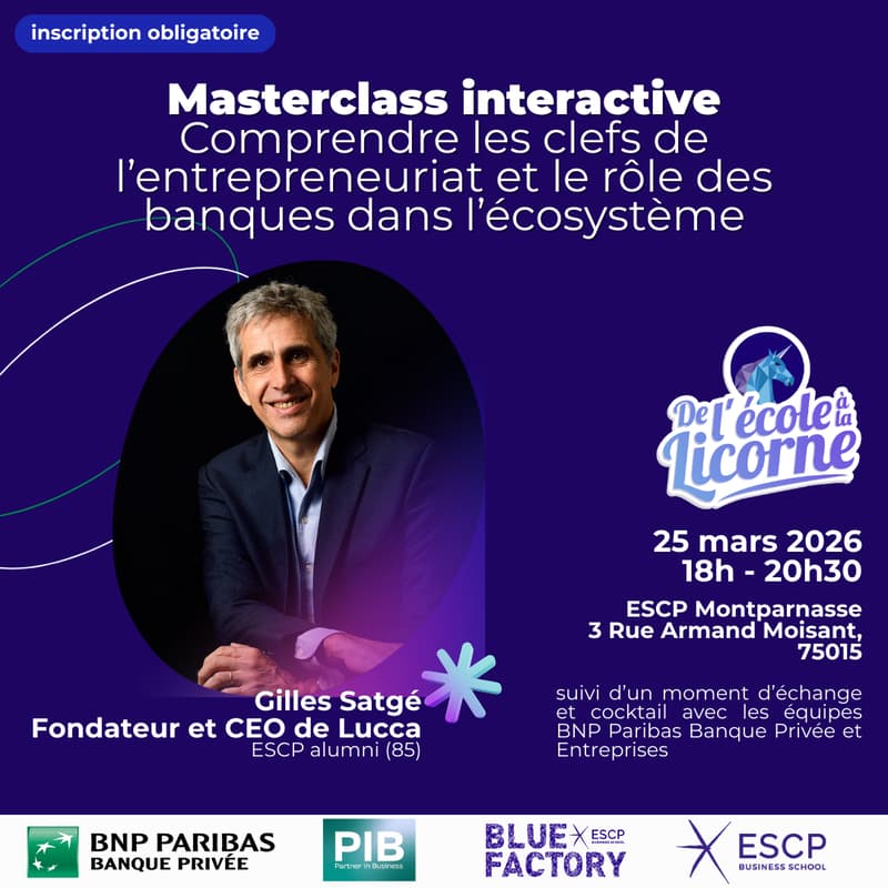 Cover Image for De l'École à la Licorne ? Comprendre les clefs de l’entrepreneuriat et le rôle des banques dans l’écosystème