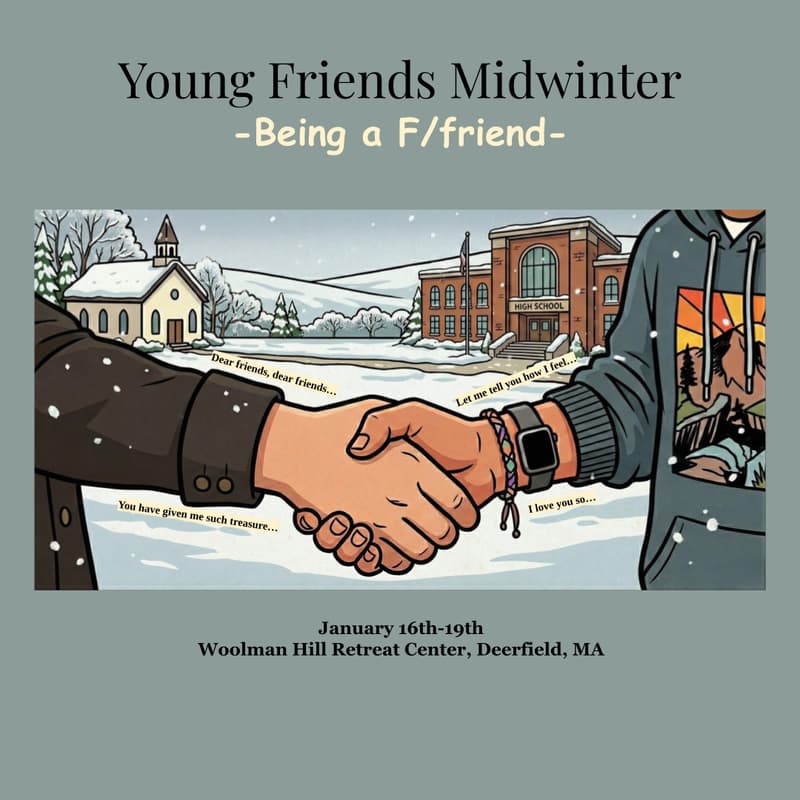Cover Image for Young Friends Midwinter Retreat: Being a F/friend