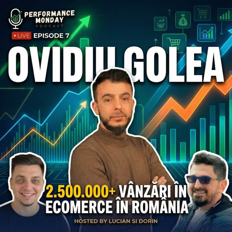 Cover Image for Performance Monday - live podcast cu Lucian și Dorin - episode 7 🎙️ guest: Ovidiu Golea (BigConvert.com)