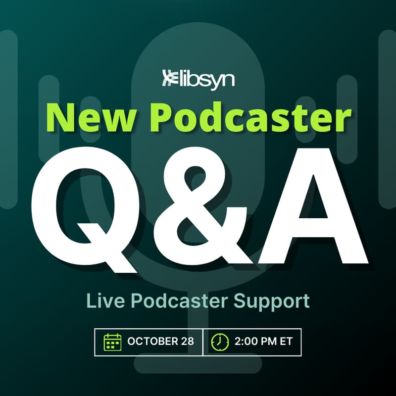 Cover Image for New Podcaster Q & A