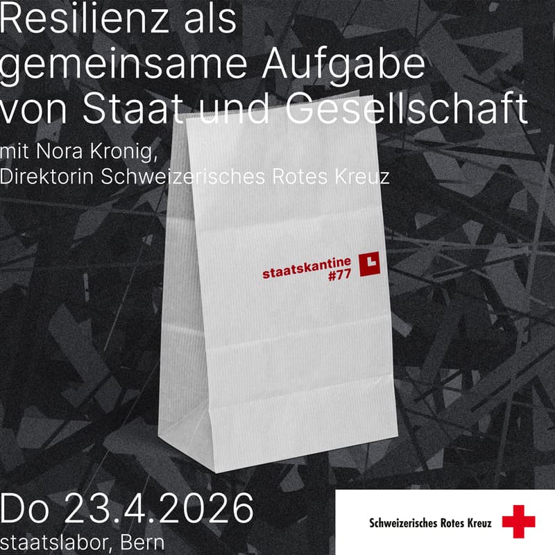 Cover Image for staatskantine #77 - Resilienz als gemeinsame Aufgabe von Staat und Gesellschaft