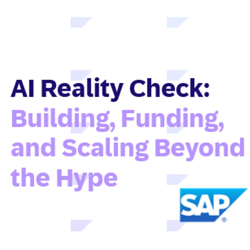 Cover Image for AI Reality Check: Building, Funding & Scaling Beyond the Hype