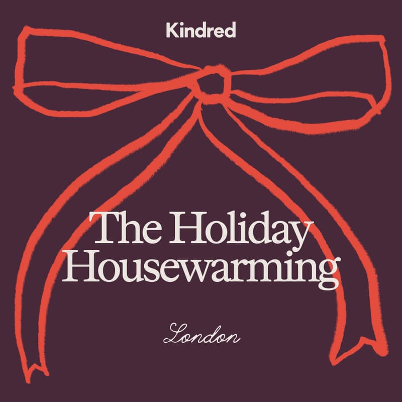 Cover Image for Kindred London: December Holiday Gathering