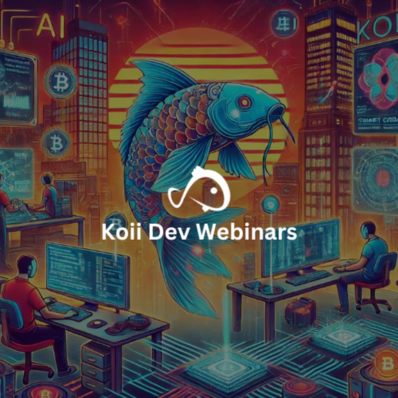 Cover Image for Koii Dev Webinar #17: More work on our AI Powered DeFi Dashboard