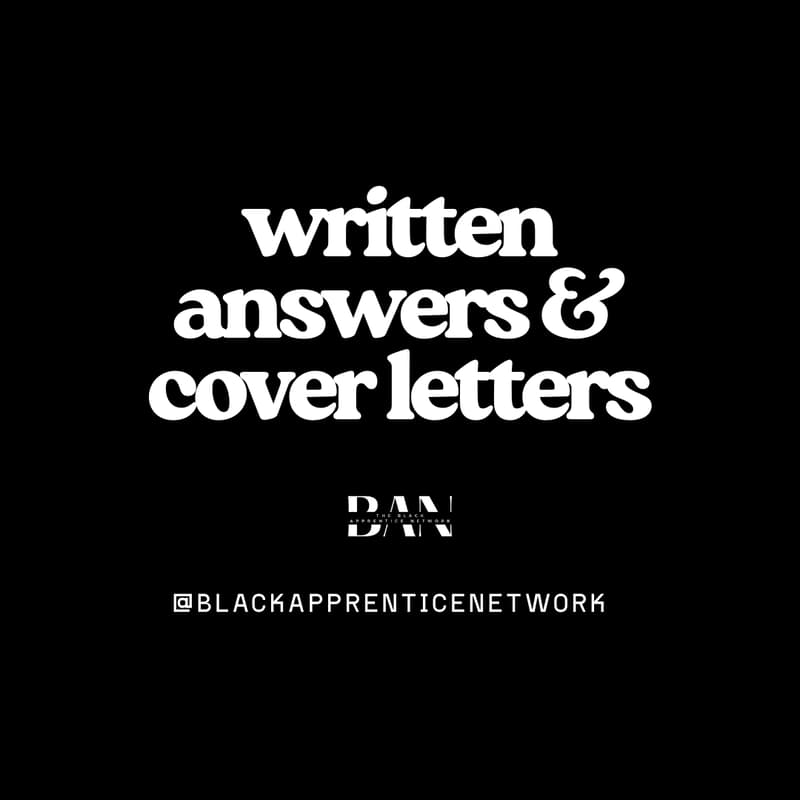 Cover Image for Written Answers & Cover Letters - Black Apprentice Network