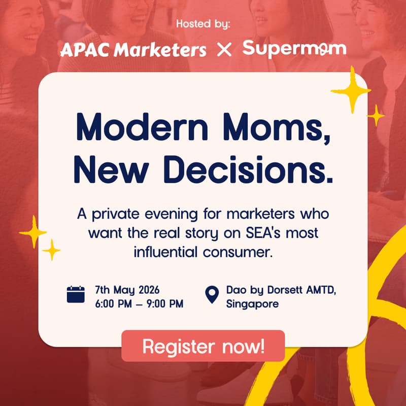 Cover Image for APAC Marketers x Supermom: Modern Moms, New Decisions