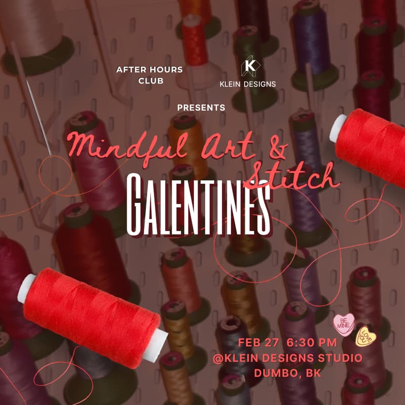 Cover Image for Mindful Art & Stitch Galentines by Klein Designs and After Hours Club