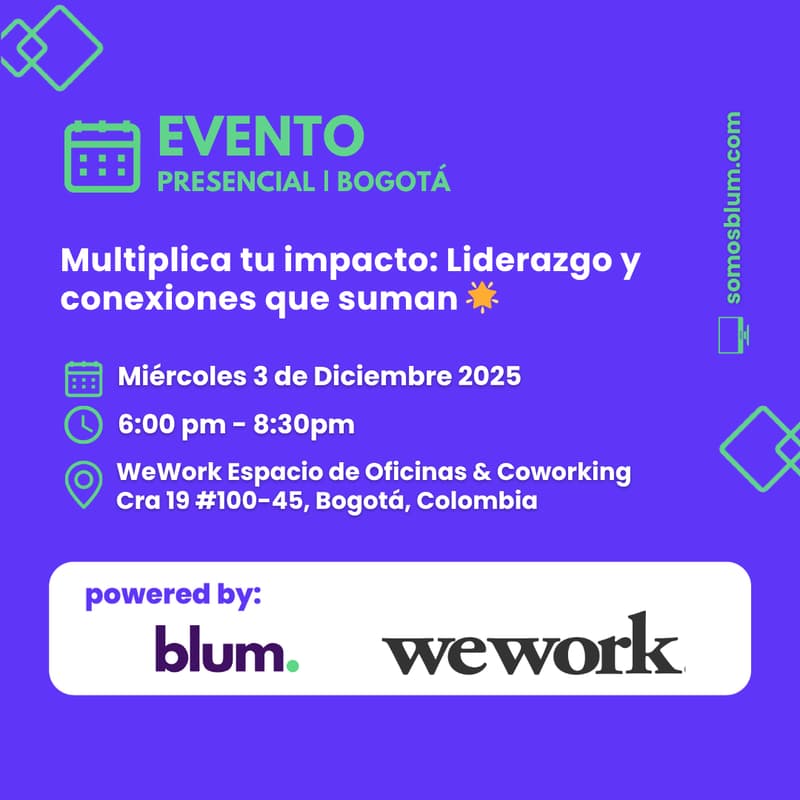 Cover Image for Multiplica tu impacto: Liderazgo y conexiones que suman 🌟 Un evento presencial de Blum
