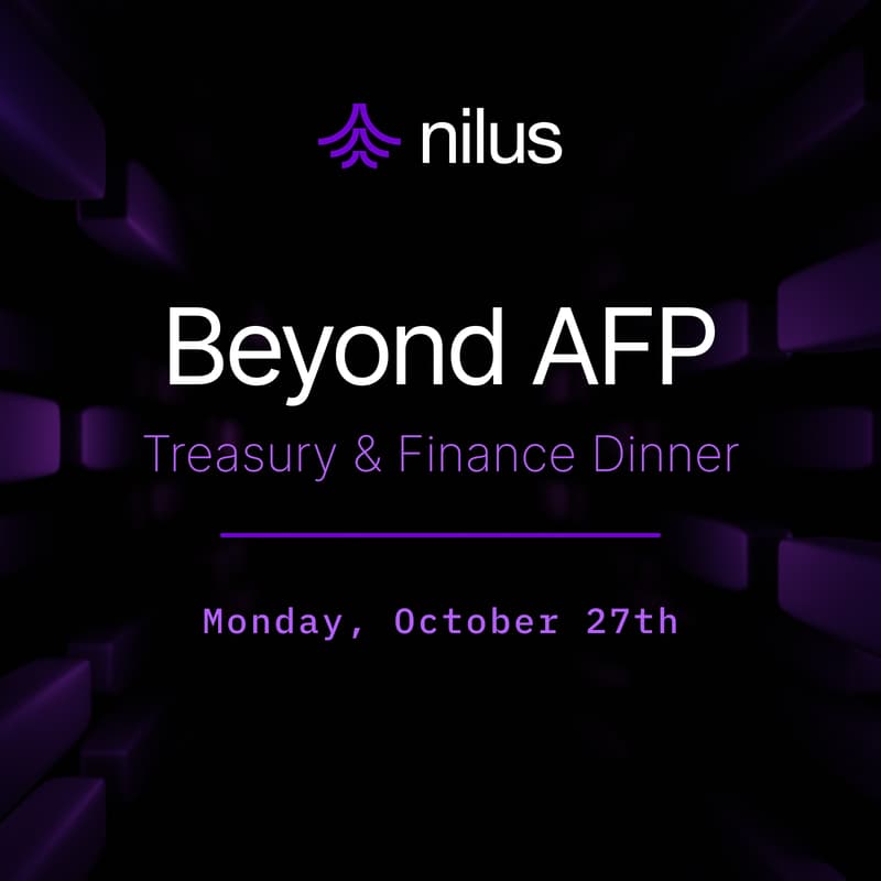 Afp Treasury Beyond AFP: Treasury & Finance Dinner · Luma