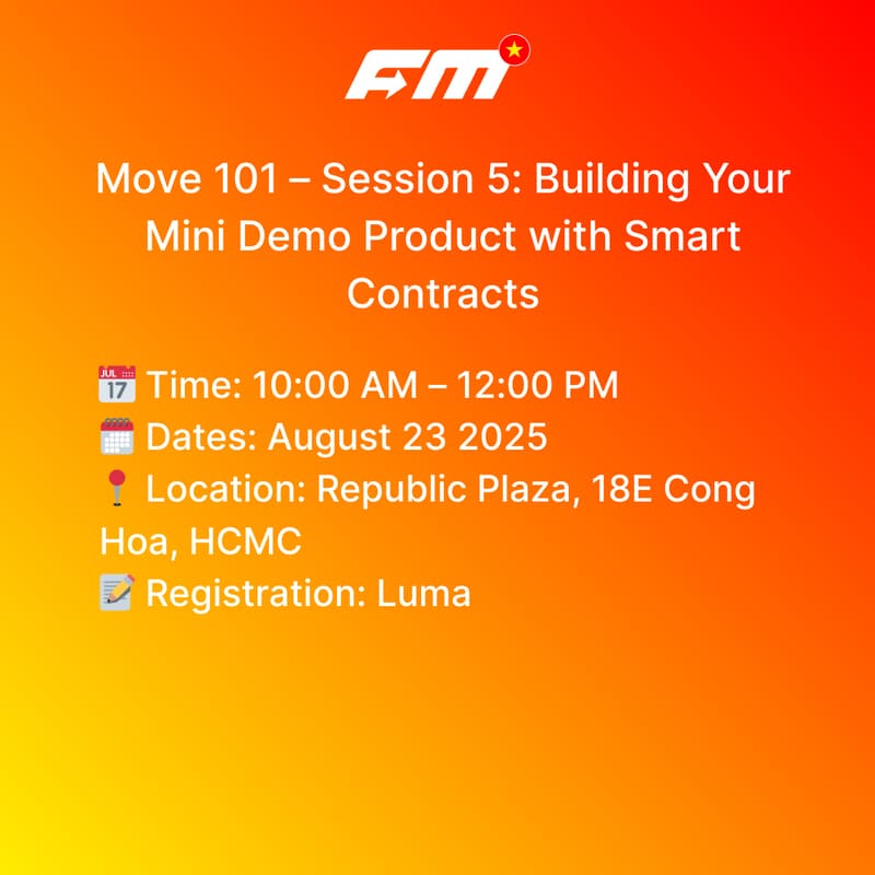 Cover Image for Move 101 – Session 5: Building Your Mini Demo Product with Smart Contracts