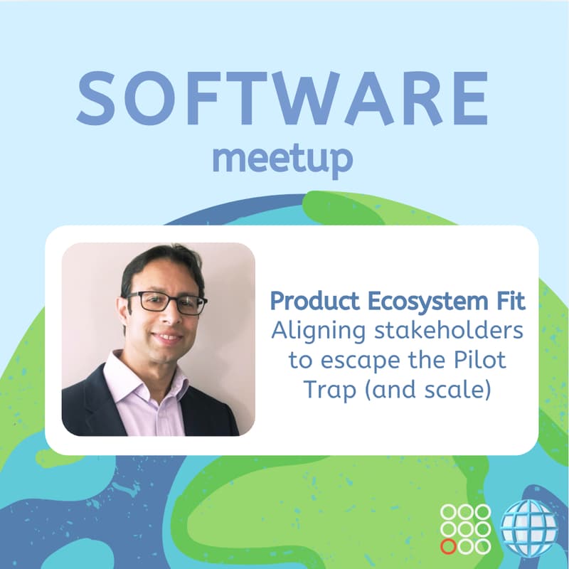 Cover Image for 🌐 Software - Product Ecosystem Fit: Aligning stakeholders to escape the Pilot Trap (and scale)