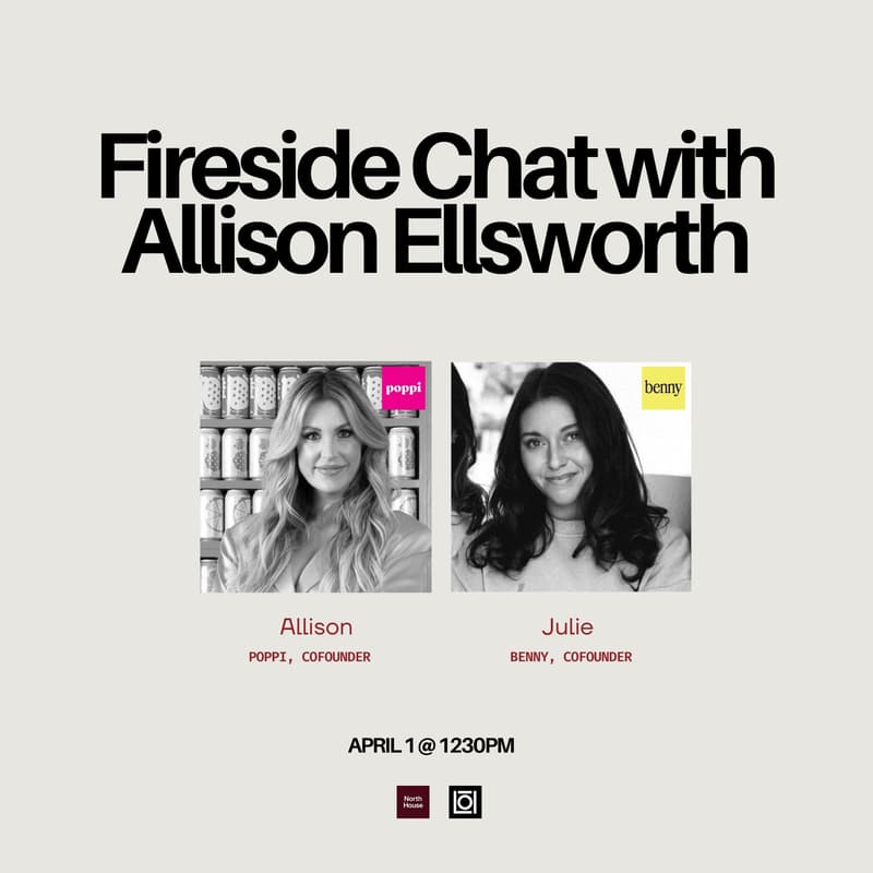 Cover Image for Fireside Chat with the Founder of Poppi: Allison Ellsworth