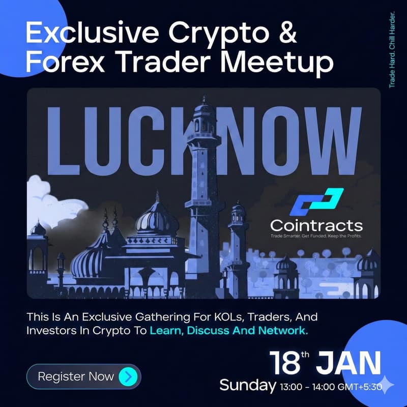 Cover Image for Exclusive Crypto & Forex Trader Meetup: Lucknow with Cointracts | 18th Jan
