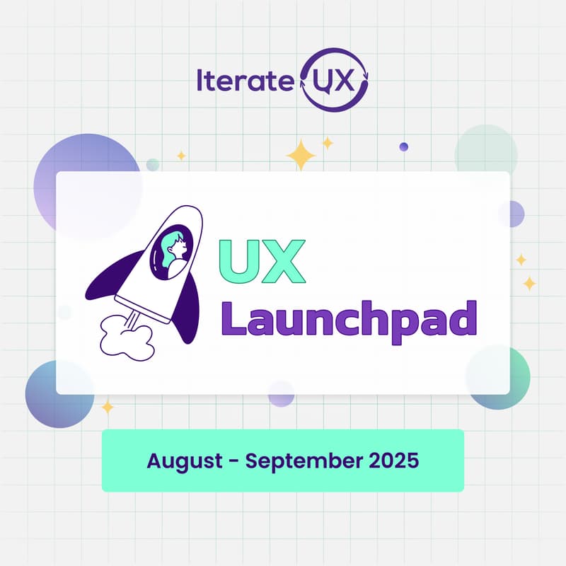 Cover Image for UX Launchpad – Your First Real UX Experience Starts Here