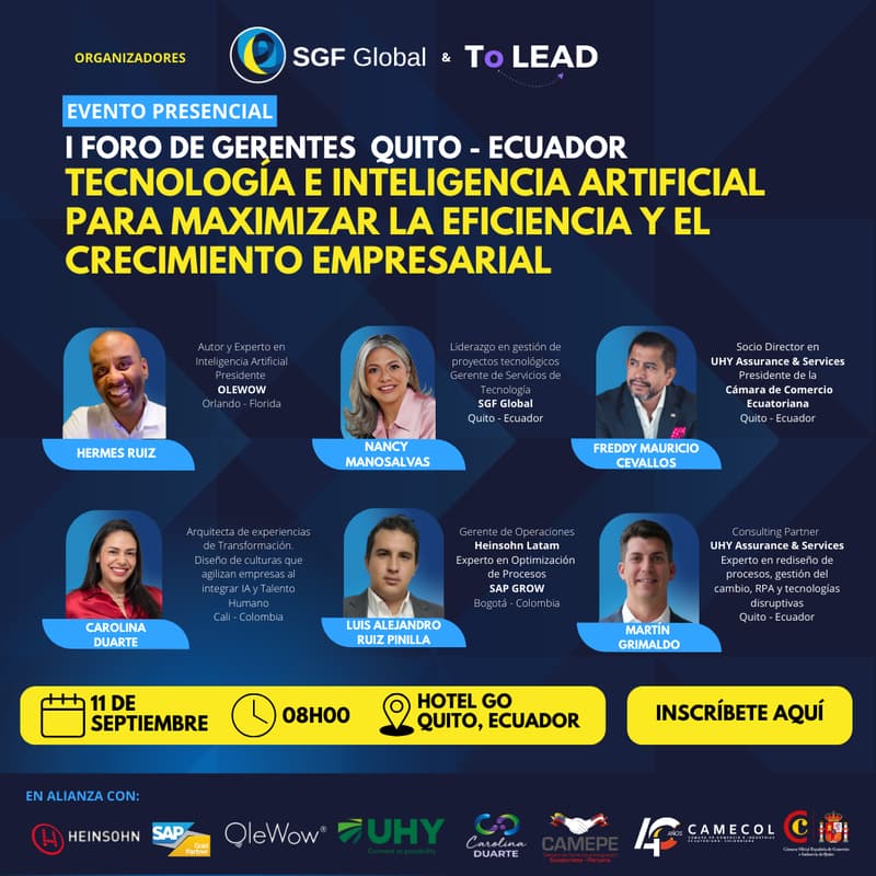 Cover Image for SGF GLOBAL I FORO DE GERENTES PRESENCIAL QUITO- Exclusivo Directivos: Tecnología e IA para maximizar Eficiencia y Crecimiento Empresarial