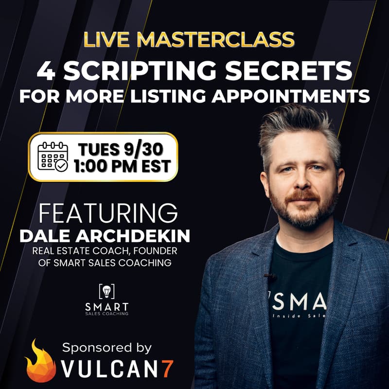 Cover Image for 4 Scripting Secrets For More Listing Appointments with Dale Archdekin