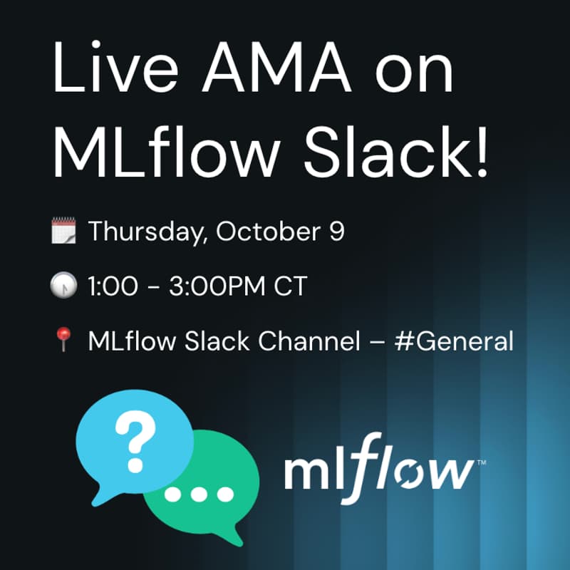 Cover Image for [Live AMA] From production tricks, labeling tips, to integrating MLflow for agent quality—ask anything MLflow!