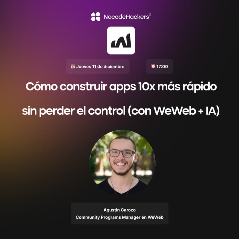 Cover Image for Cómo construir apps 10x más rápido sin perder el control (con WeWeb + IA)