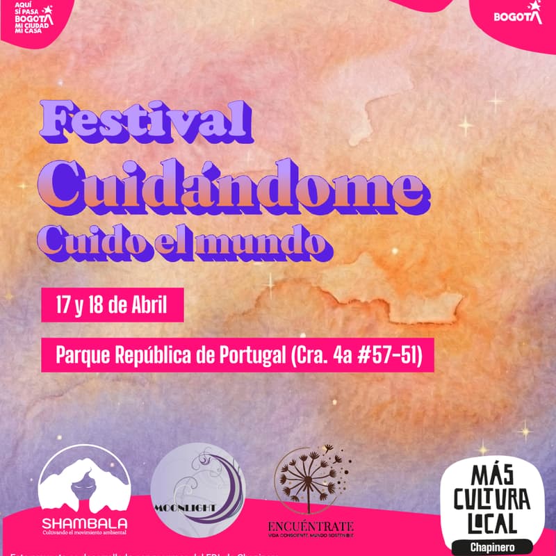 Cover Image for Festival Cuidándome Cuido el Mundo (Viernes 17 y Sábado 18 de Abril)