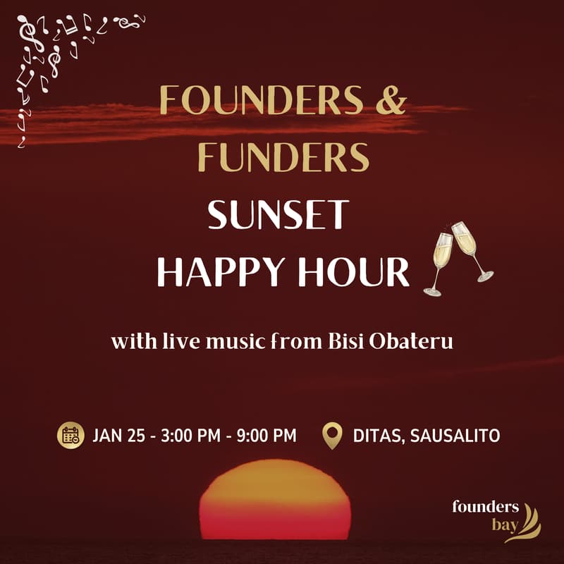 Cover Image for Founders & Funders Sunset Happy Hour @ Ditas