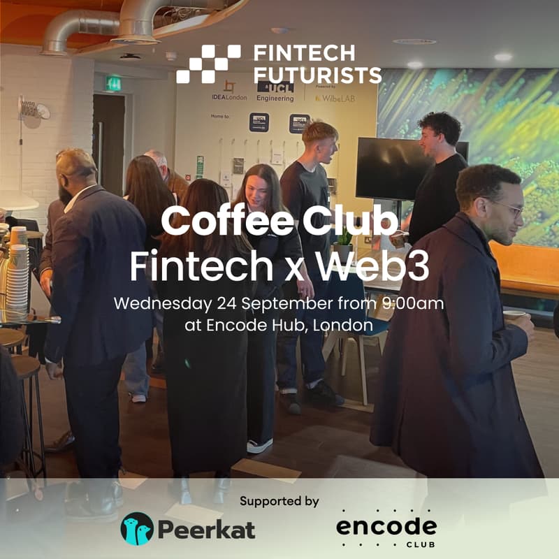 Cover Image for Fintech Futurists Coffee Club: Fintech x Web3