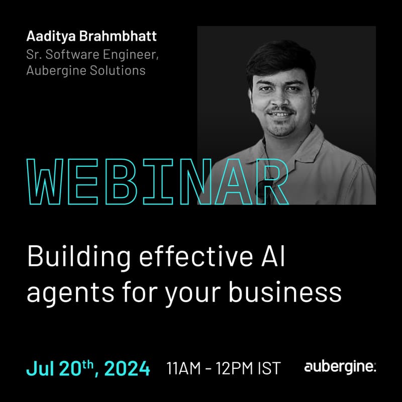 Cover Image for Building effective AI Agents for your business | Webinar