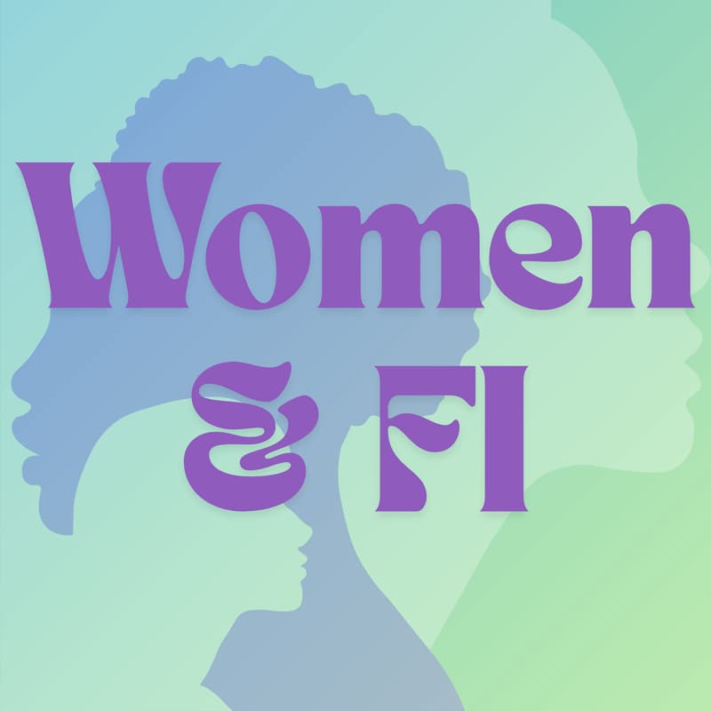 Cover Image for Women & Financial Independence: Breaking Barriers Together