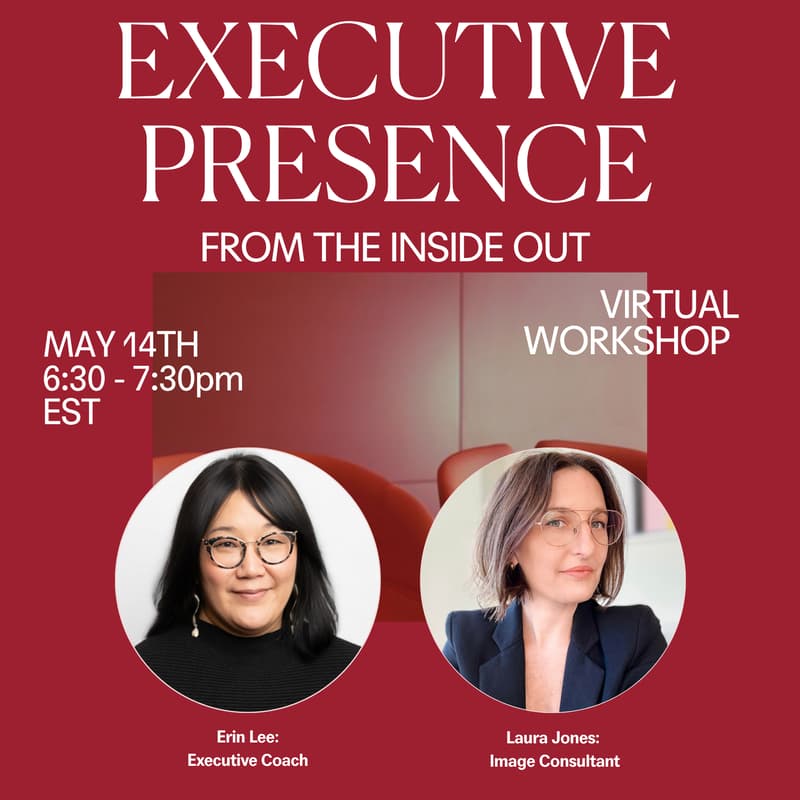 Cover Image for Executive Presence From the Inside Out: Virtual Workshop