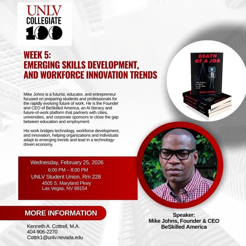 Cover Image for UNLV Collegiate 100 Professional Development Workshop - Week 5: Mike Johns