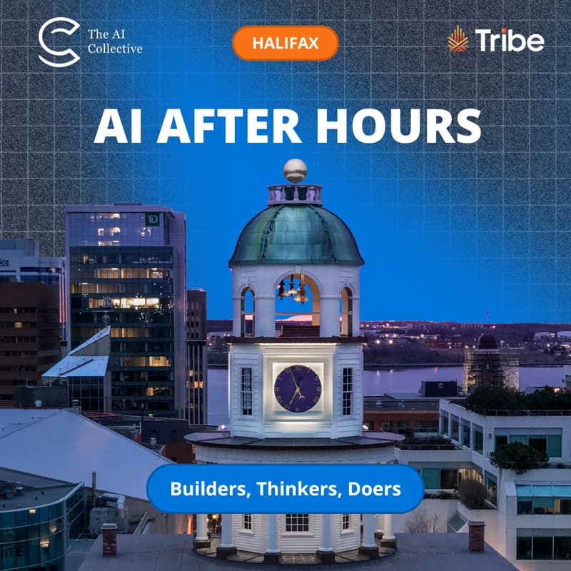 Cover Image for AI Collective Halifax: AI After Hours 🚨 CANCELLED