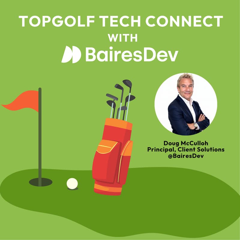 Cover Image for Topgolf Tech Connect with BairesDev
