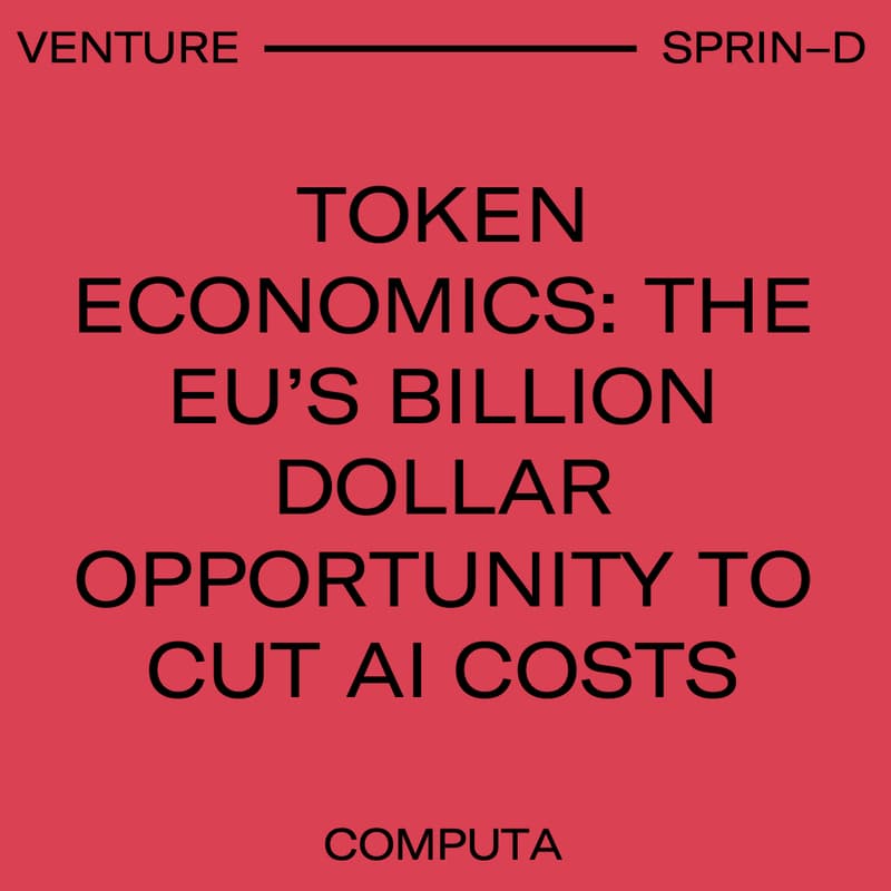 Cover Image for Token economics: The EU’s billion dollar opportunity to cut AI costs