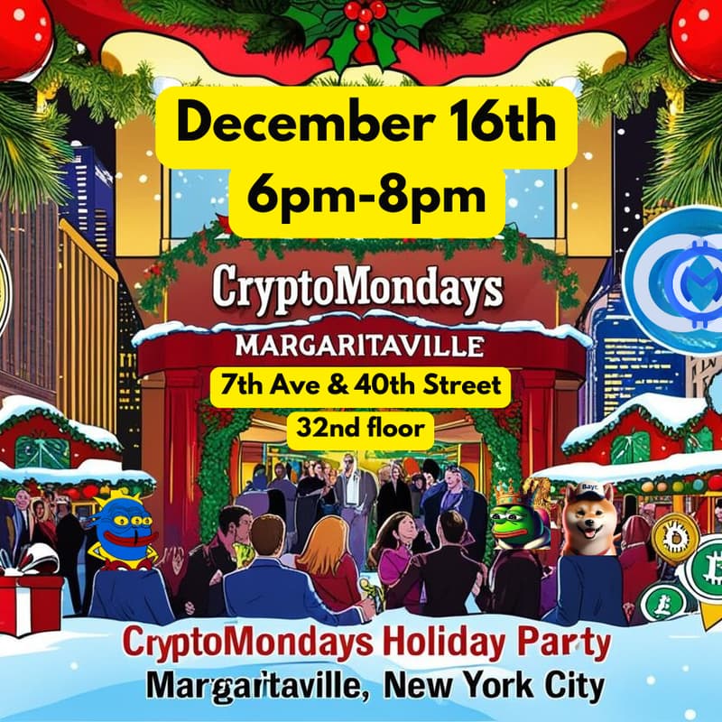 Cover Image for 🎉✨ Join Us for the CryptoMondays NYC Holiday Party! ✨🎉 Dec 16th 6-8pm Margaritaville Times Square 32nd floor